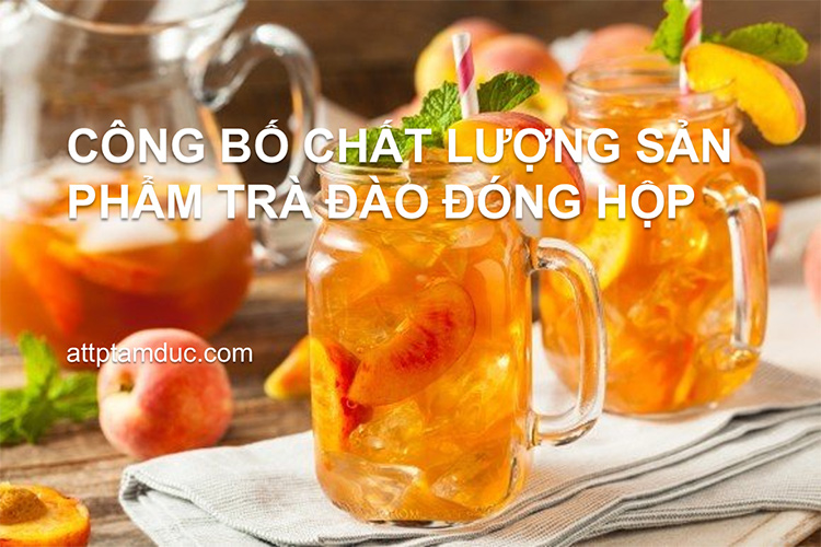 tu-cong-bo-chat-luong-tra-dao-dong-hop